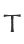 T