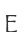 E