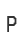 P