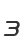 3