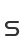 s