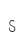 s