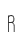 R