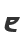 e