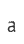a