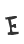 e