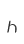 h