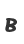 B