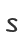 s