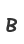 B