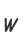 W
