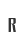 R
