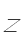 Z