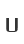 u