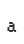 a