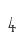 4