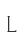 L