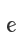 e