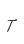 T