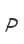P