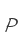 P