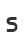 s