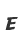e