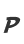 P