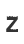 Z