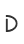 D
