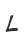 L