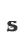 s