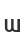 w
