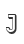 J