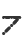 7