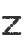 Z
