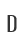 D
