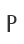 P