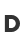 D
