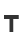 T