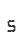 s