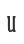 U