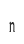 n