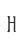 H