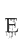 E