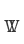 w