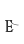 E