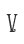 V