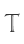 T