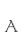 a